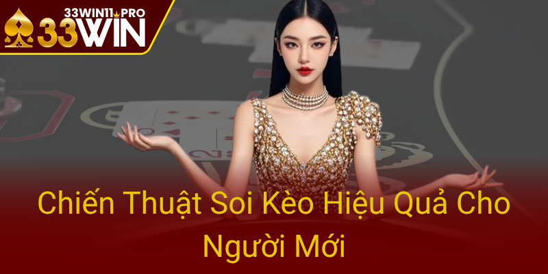 Chien Thuat Soi Keo Hieu Qua Cho Nguoi Moi0
