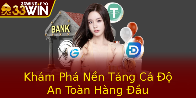 Khám Phá Nền Tảng Cá Độ An Toàn Hàng Đầu
